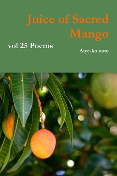 Juice of Sacred Mango - Ooto, Aiye-Ko