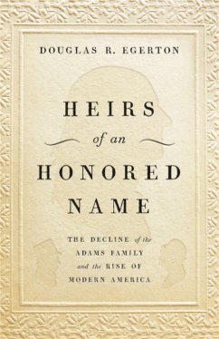 Heirs of an Honored Name - Egerton, Douglas R