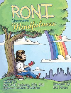 RONI Discovers Mindfulness - Roth Beshears, Roni