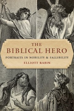 The Biblical Hero - Rabin, Elliott