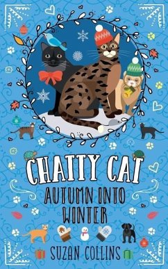 Chatty Cat: Autumn into Winter - Collins, Suzan