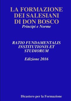 LA FORMAZIONE DEI SALESIANI DI DON BOSCO - Per La Formazione, Dicastero