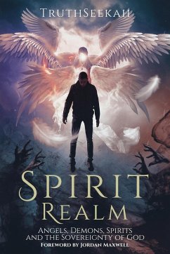 Spirit Realm - Truthseekah; Maxwell, Jordan
