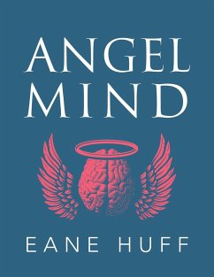 Angel Mind - Huff, Eane