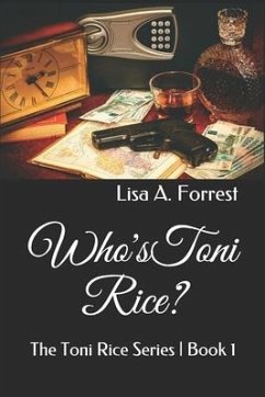 Who's Toni Rice? - Forrest, Lisa a