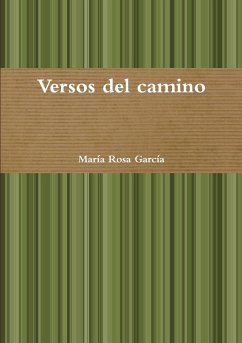 Versos del camino - García Castillo, María Rosa