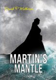 Martin's Mantle