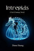 Intrepids - A Sci-fi Fantasy Novel