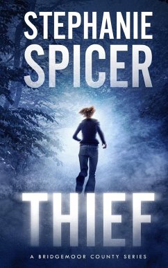 Thief - Spicer, Stephanie