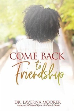 Come Back to Friendship - Moorer