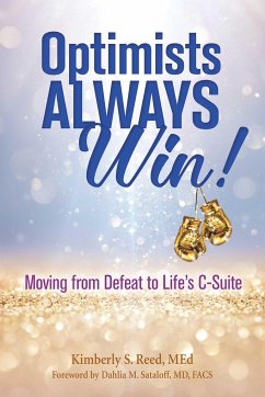 Optimists Always Win! - Reed, Kimberly S