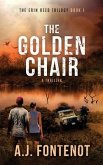 The Golden Chair: Erin Reed Trilogy Book 1
