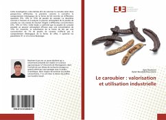 Le caroubier : valorisation et utilisation industrielle - Bouhrem, Ilyes;Benabdelmoumene, Djilali