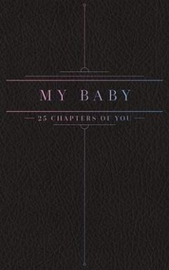 25 Chapters Of You - Bollig, Jacob N