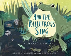 And the Bullfrogs Sing - Harrison, David L