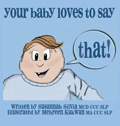 Your Baby Loves to Say THAT! - Silvia, Susannah