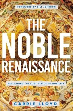 The Noble Renaissance - Lloyd, Carrie