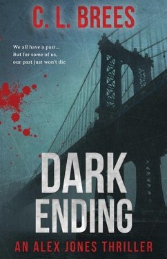 Dark Ending - Brees, C. L.