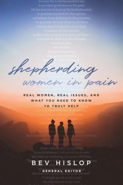 Shepherding Women in Pain - Hislop, Bev