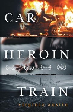 Car Heroin Train - Austin, Virginia