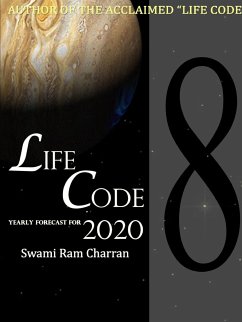 LIFECODE #8 YEARLY FORECAST FOR 2020 LAXMI - Charran, Swami Ram