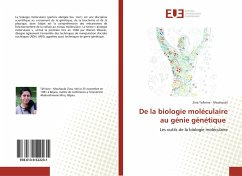 De la biologie moléculaire au génie génétique - Tafinine - Mouhoubi, Zina