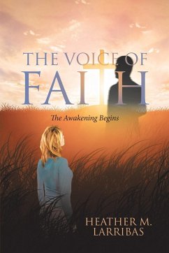 The Voice of Faith - Larribas, Heather M.