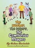 The Butcher, the Bakers, the Cowmunity Makers