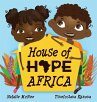 House of Hope Africa - Bild 1