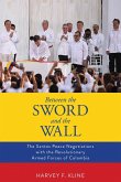 Between the Sword and the Wall: The Santos Peace Negotiations with the Revolutionary Armed Forces of Colombia