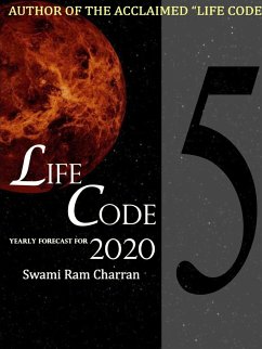 LIFECODE #5 YEARLY FORECAST FOR 2020 NARAYAN - Charran, Swami Ram