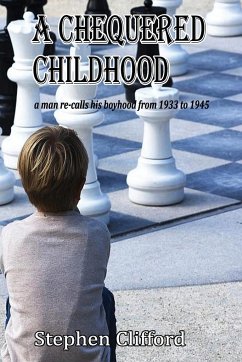 A Chequered Childhood - Clifford, Stephen