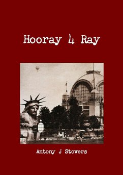 Hooray4Ray - Stowers, Antony J