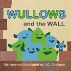 Wullows and the Wall