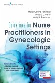 Guidelines for Nurse Practitioners in Gynecologic Settings, Twelfth Edition