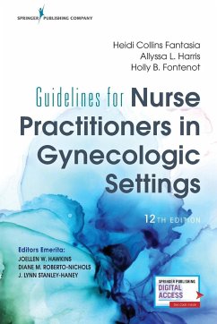Guidelines for Nurse Practitioners in Gynecologic Settings, 12th Edition