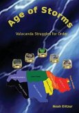 Age of Storms: Valacanda Struggles for Order