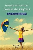 Heaven Within You: Cures For The Ailing Soul