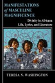 Manifestations of Masculine Magnificence