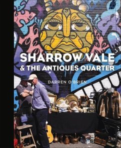 Sharrow Vale & the Antiques Quarter - O'Brien, Darren