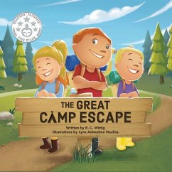 The Great Camp Escape: The Mighty Adventures Series - Book 4 - Wittig, R. C.