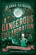 A Dangerous Collaboration - Bild 1