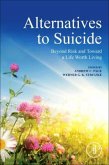 Alternatives to Suicide