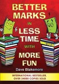 Better Marks in Less Time with More Fun: Better Marks