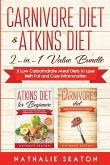 Carnivore Diet & Atkins Diet