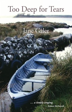 Too Deep for Tears - Galer, Jane