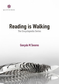 Reading is Walking - Tavares, Gonçalo M.