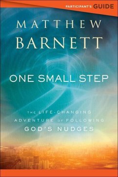 One Small Step Participant's Guide - Barnett, Matthew