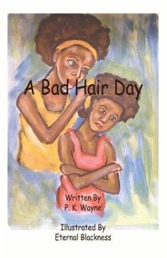 A Bad Hair Day - Wayne, P. K.