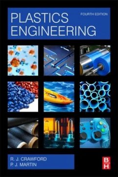 Plastics Engineering - Crawford, R. J;Martin, P. J.